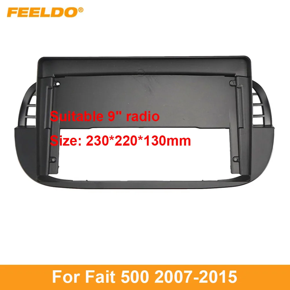 

FEELDO Car Audio 9" Big Screen Head Unit Dash Fascia Panel Frame Kit Adapter For Fait 500 (2007-2015) Radio Dash Frame