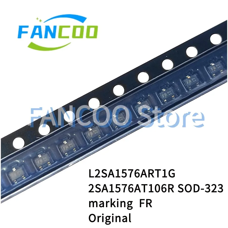 10PCS  2SA1576AT106R L2SA1576ART1G FR SOT-323 2SA1576AR 2SA1576 A1576 General Purpose Transistors PNP Silicon
