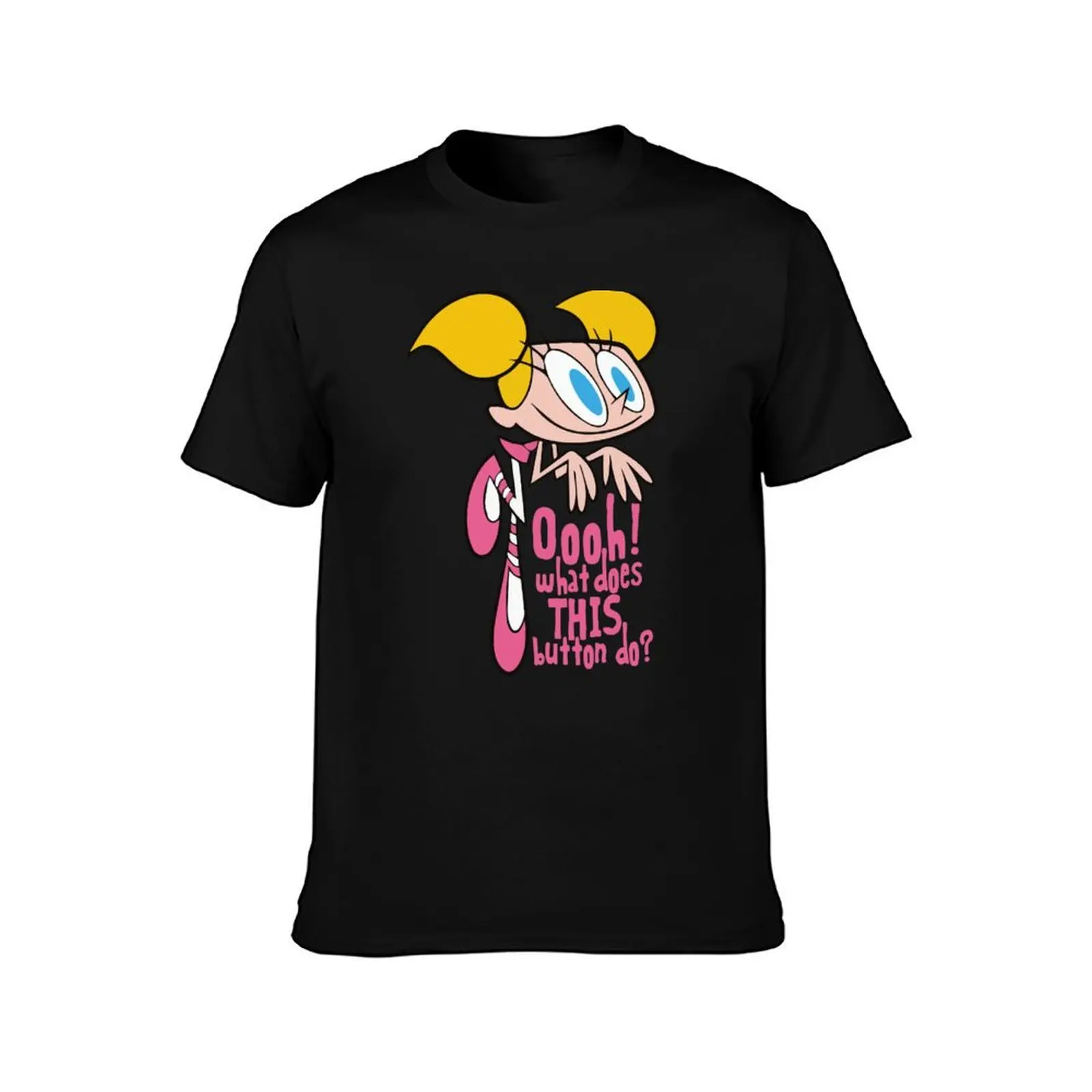 DeeDee - Oooh! What does this button do? T-Shirt Urban Style Casual Short Sleeve Top T-Shirt