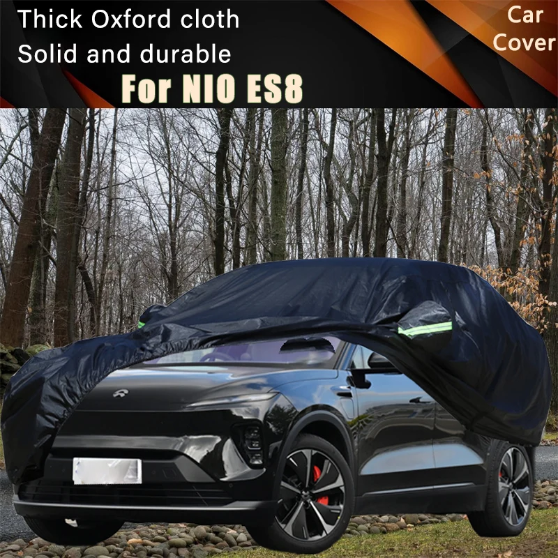 

For NIO ES8 Car Full Outer Covers Outdoor Waterproof Dustproof Sun Rain Snow Protection Exterior Car Accessories