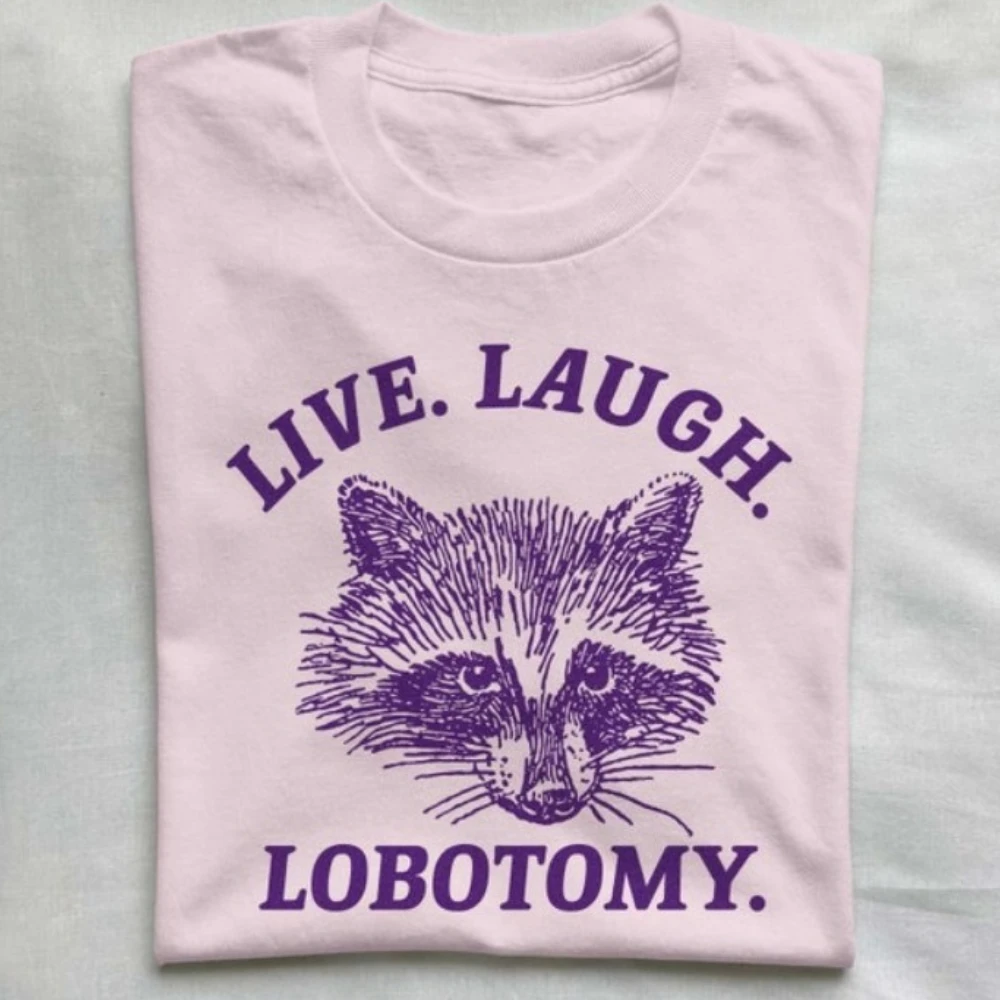 Live Laugh Lobotomy Tシャツ ミーム Tシャツ アライグマ Tシャツ ヴィンテージ ドローイング服 奇妙な服 ユニセックス ストリートウェア ラウンドネック
