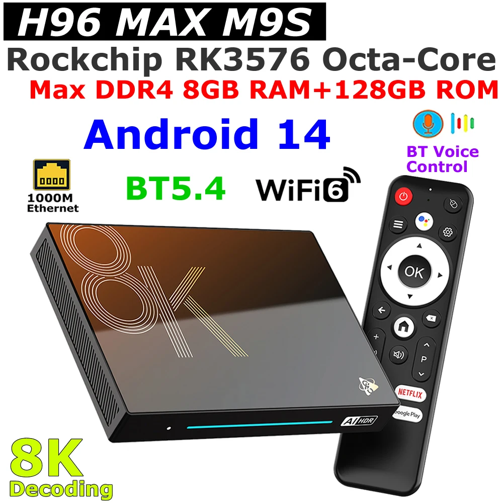 

Android 14 TV BOX H96 MAX M9S RK3576 Octa Core DDR4 8GB 128GB 8K Decoding AV1 1000M LAN USB3.0 Wifi6 BT5.4 Set Top Box 4GB 32GB