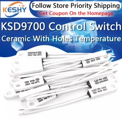 KSD9700 Ceramic With Holes Temperature Control Switch 40 Degrees 150 Degrees Normally Open Normally Closed 10A 250V Thermometer