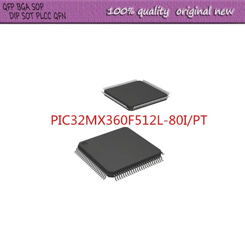 

NEW 1PCS/LOT PIC32MX360F512L-80I/PT PIC32MX360F512L-80I PIC32MX360F512L-80 PIC32MX360F512L PIC32MX360F LQFP-100