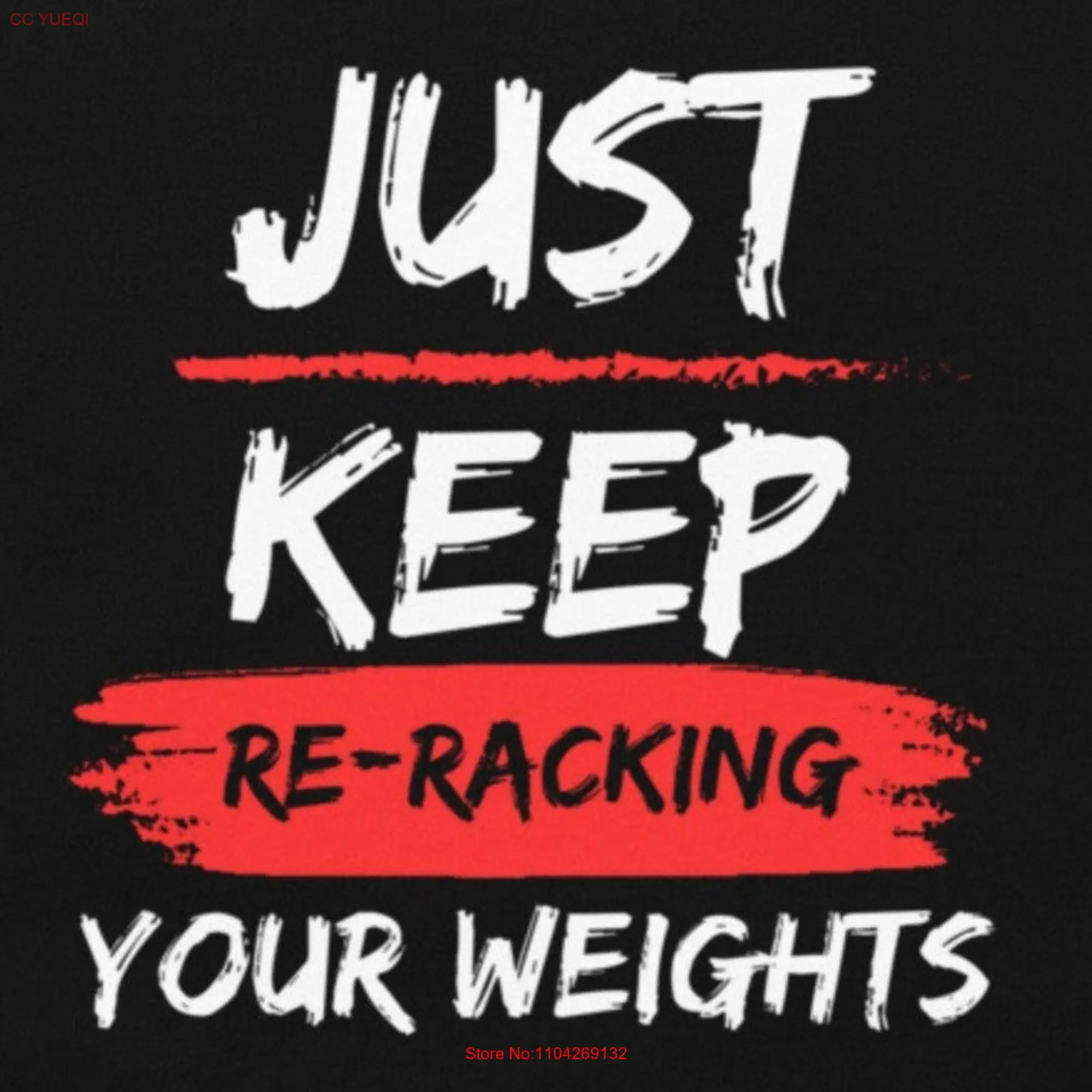 Just Keep Re Racking Your Weights Gym T Shirt Athletic Fit Swole Swagger Bodybuilding Black Navy Blue Dark Heather