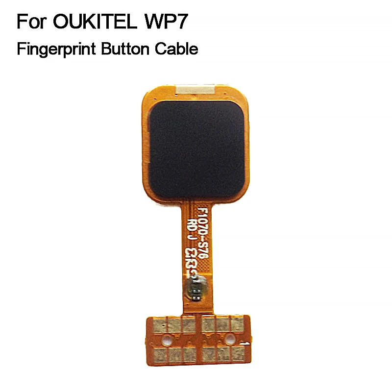 

Original New For Oukitel WP7 Fingerprint Button Cable Fingerprint Cable FPC Parts For OUKITEL WP7 Smartphone