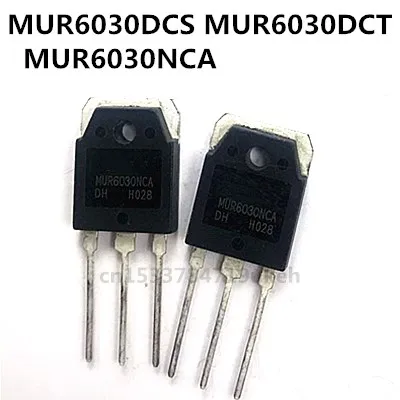 Original 4 unids/lote MUR6030DCS MUR6030DCT MUR6030NCA 60A300V TO-3P TO-247