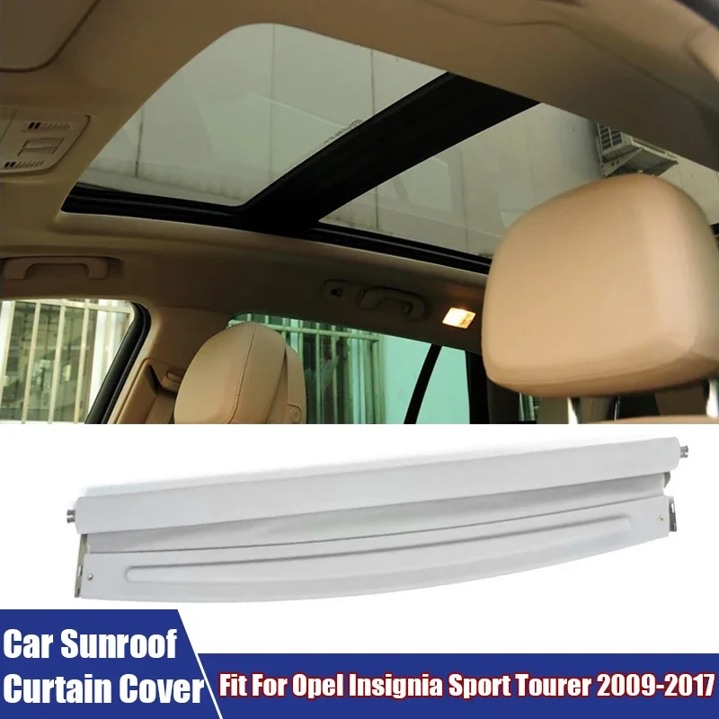 Automobiles Interior Sunroof Curtain Cover Hardtop Sunshade For Opel Insignia Sport Tourer 2009-2017 #133222481 Car Accessories
