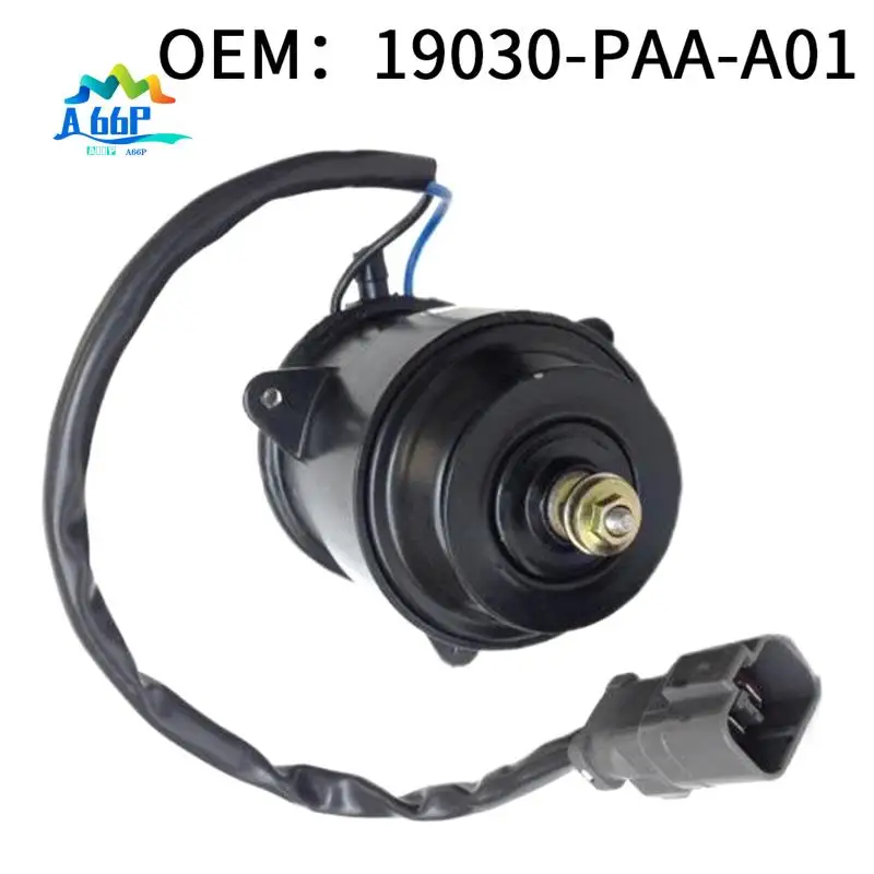 

A66P-Car Radiator Cooling Fan Motor For Honda Accord CG5/CF9/RA6 1998-2002 2.3L L4 Part Number: 19030-PAA-A01