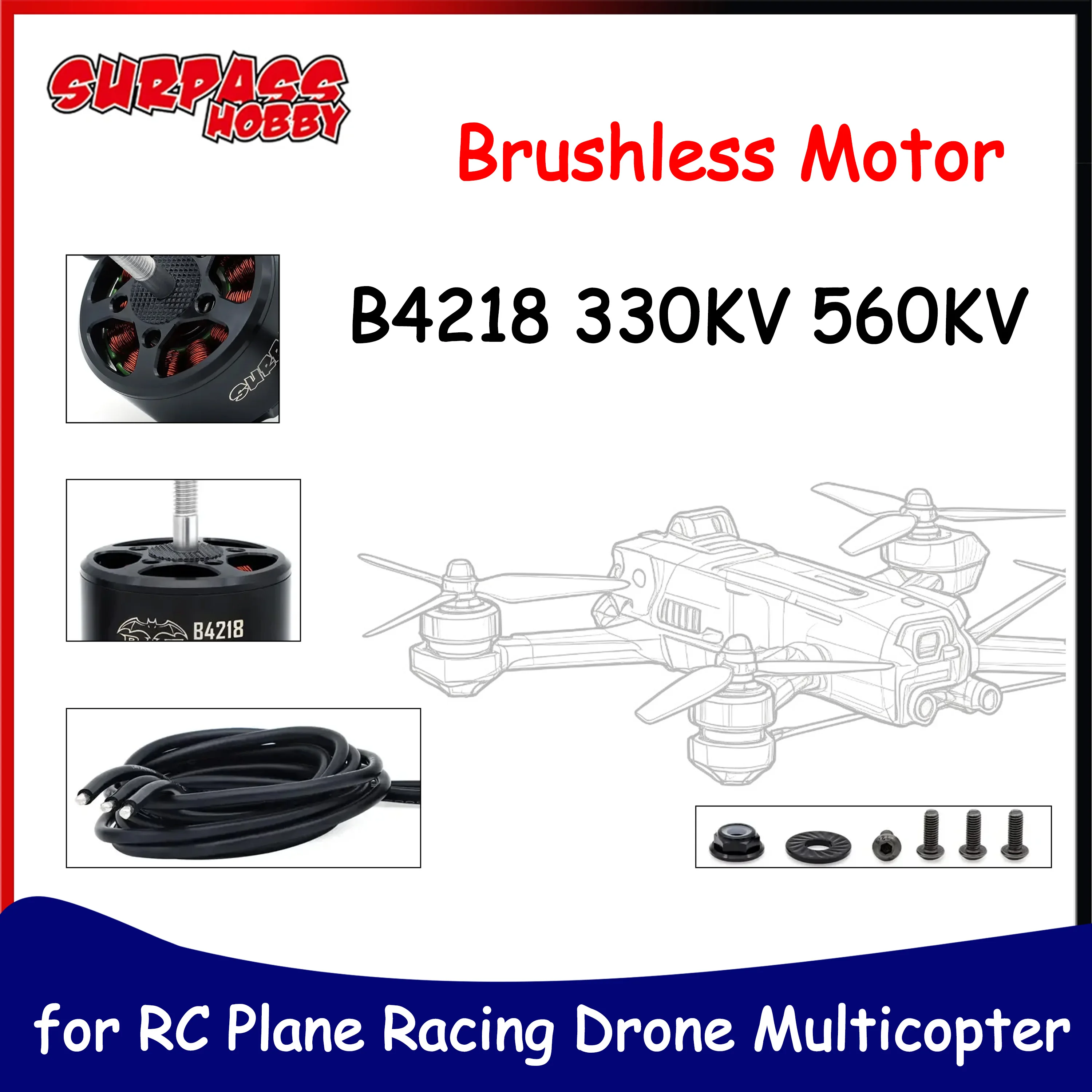 

Бесколлекторный FPV-мотор Surpass Hobby B4218 330KV 560KV для радиоуправляемых самолетов, гоночных дронов, вертолетов, авиамоделей и запчастей для DIY-проектов