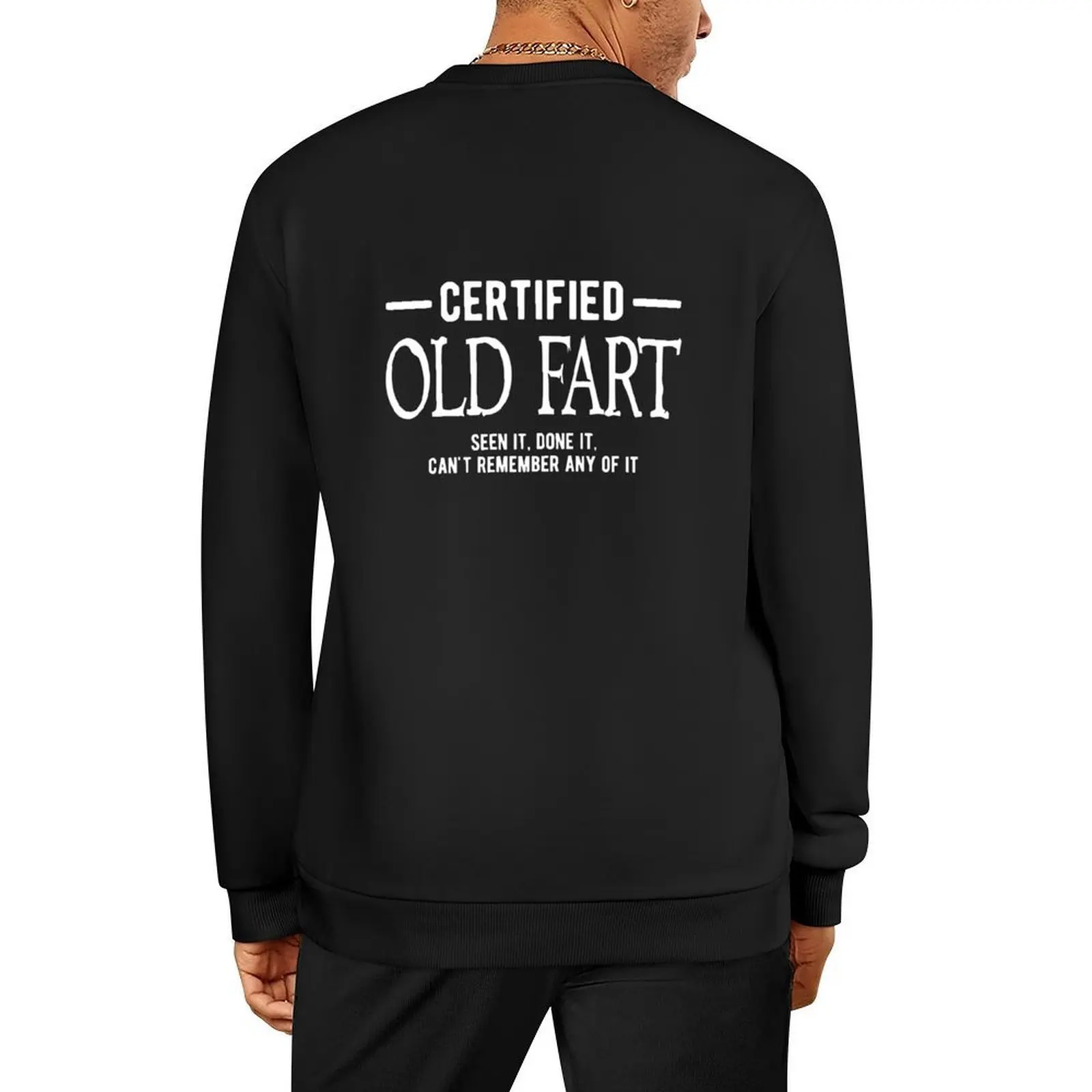 

Certified Old Fart Pullover male clothes tracksuits autumn jacket men blouse men's sweatshirts