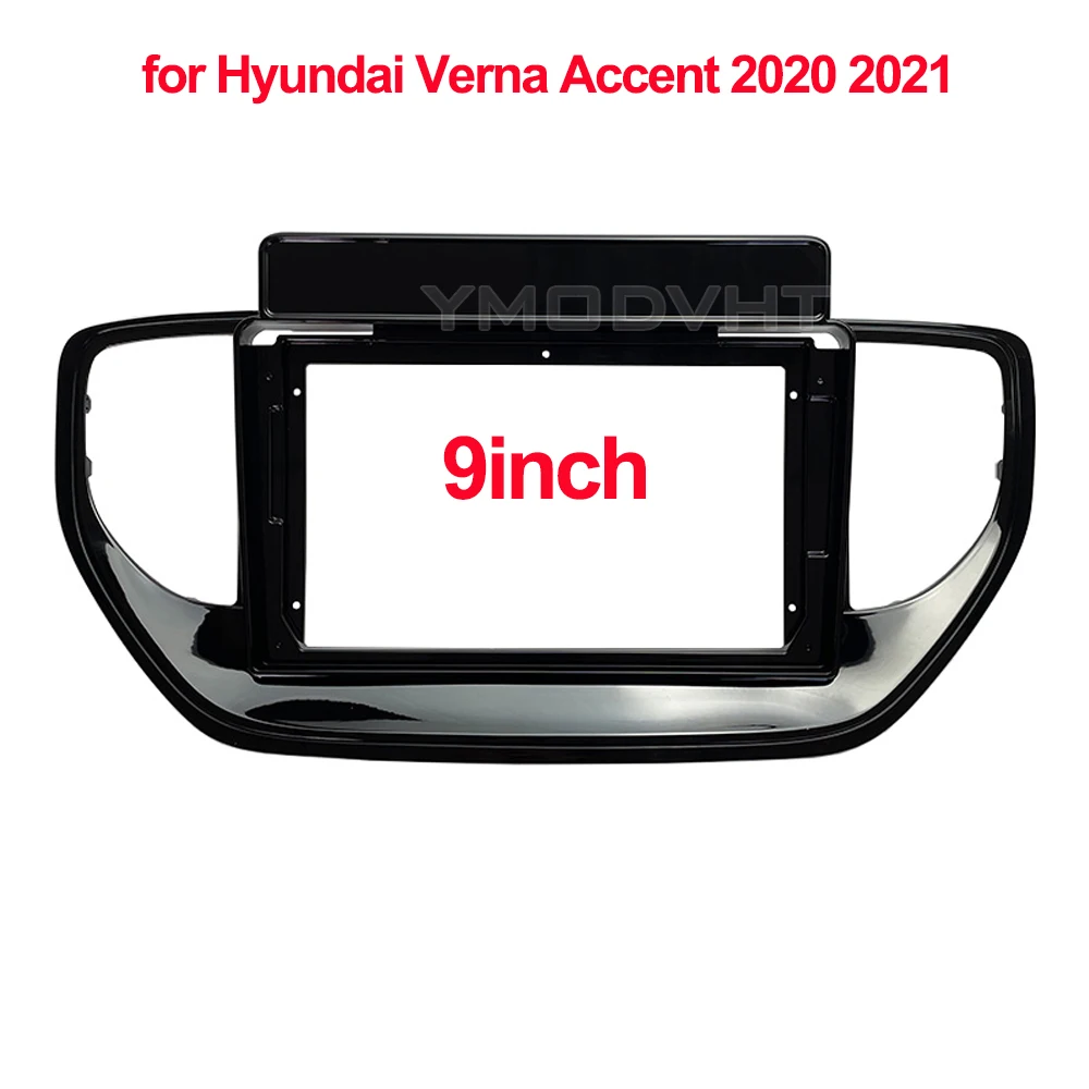 

9-дюймовый автомобильный радиоприемник для Hyundai Verna Accent 2020 2021, DVD, стерео рамка, монтажная панель, установка приборной панели, рамка