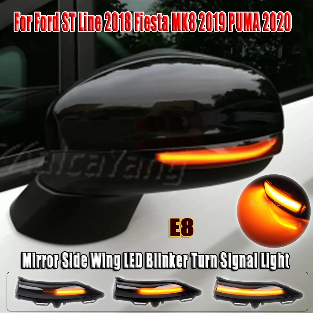 For Ford Fiesta MK7 VII 2019 2020 / UK MK8 VIII Dynamic Turn Signal Light LED Side Rearview Mirror Sequential Indicator Blinker