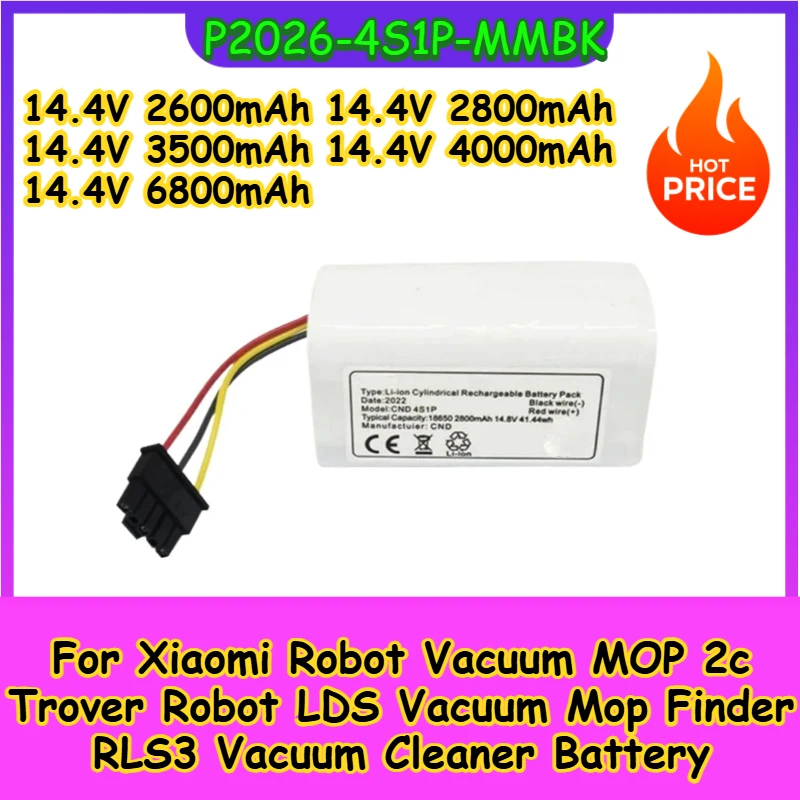 

P2026-4S1P-MMBK 14.4V 4000mAh Vacuum Cleaner Battery for Xiaomi Robot Vacuum MOP 2C and Trover Robot LDS Vacuum Mop Finder RLS3
