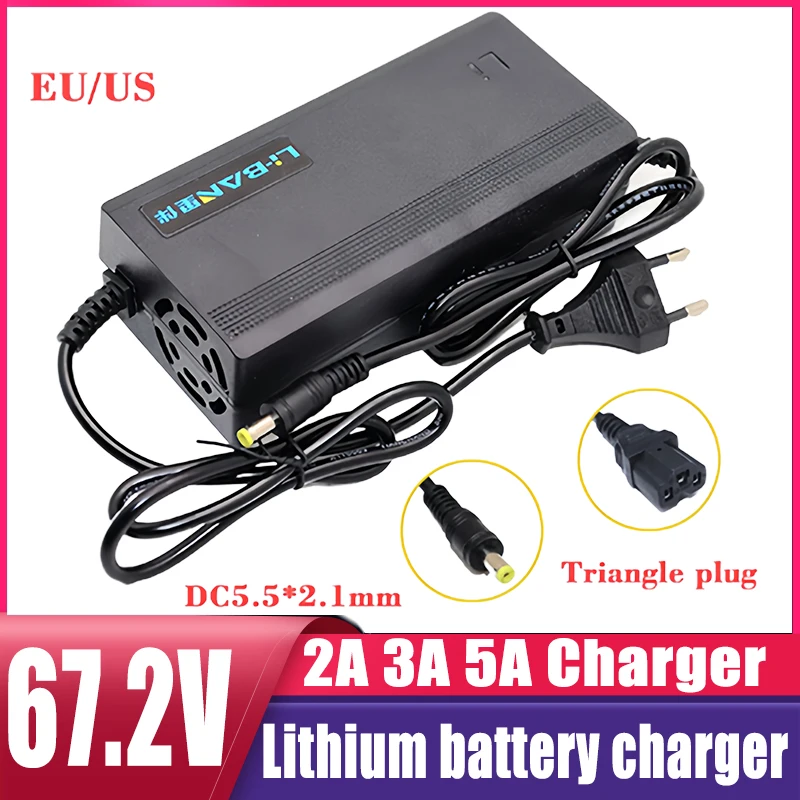 

67.2 V 2A 3A 5A Brand new Lithium Battery Charger 16S 60V Lithium ion Battery Electric Drum Charger DC5.5.2.1 MM Triangle Plate