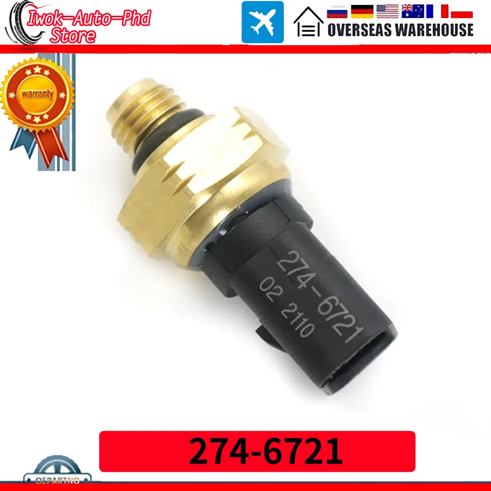 For Caterpillar 274-6721 C7 C9 C12 C13 C15 NEW Excavator Pressure Switch E320D Oil Pressure Sensor 2746721 274 6721