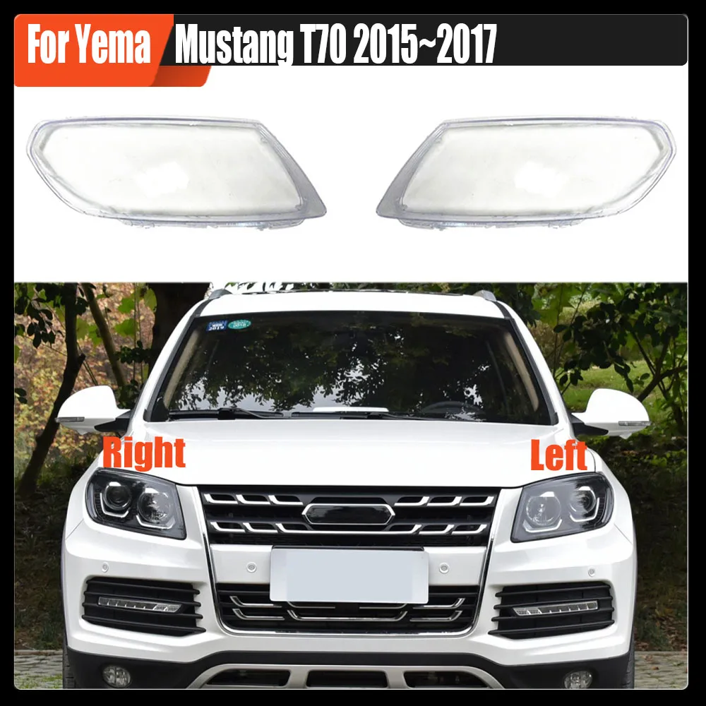 

For Yema Mustang T70 2015~2017 Car Front Headlight Cover Auto Headlamp Lampshade Lampcover Head Lamp light glass Lens Shell Caps