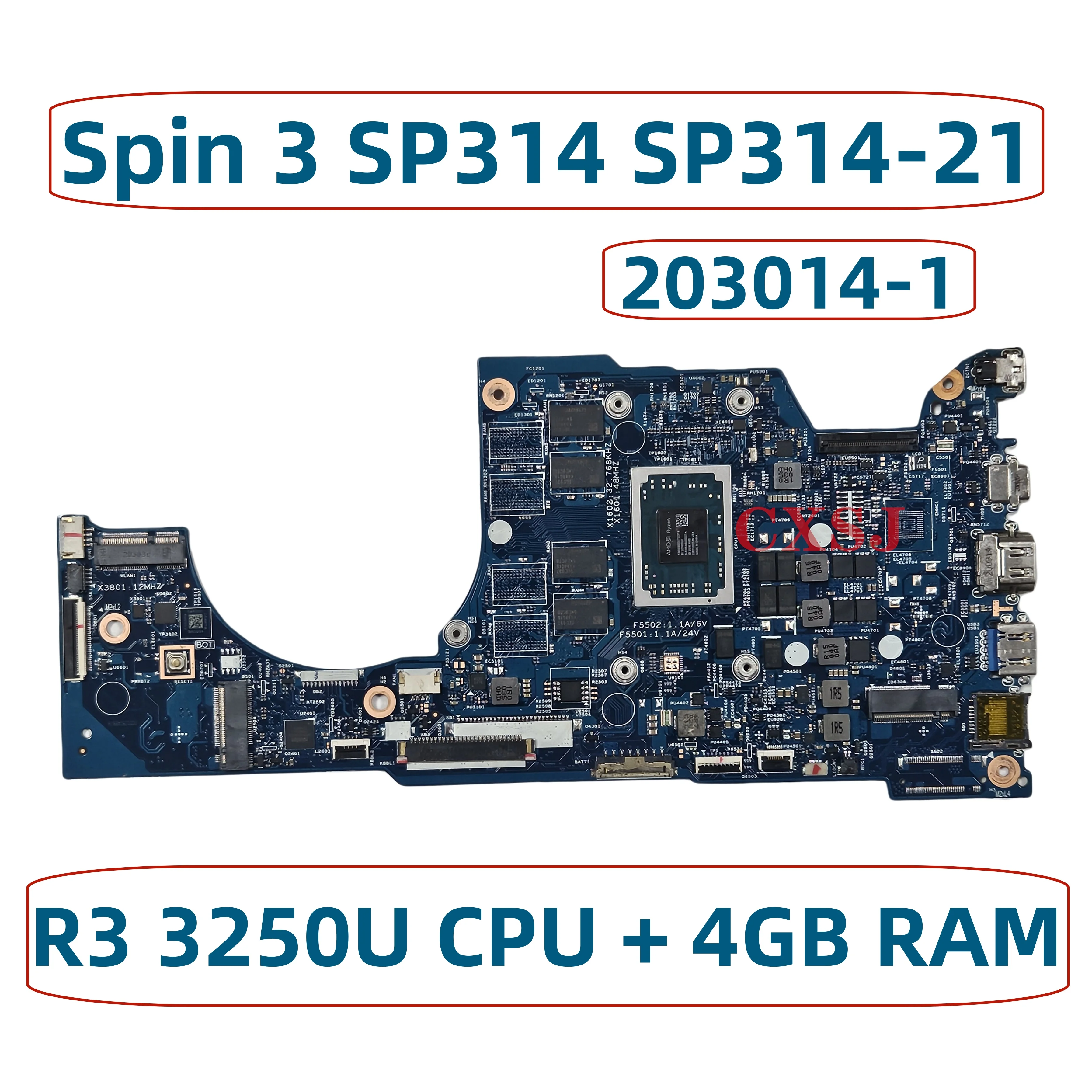 

For ACER Spin SP314 SP314-21 laptop motherboard With YM3050U R3 3250U CPU RAM 4G 203014-1 448.0ME03.0011 NBA4G11004 NB.A4G11.004