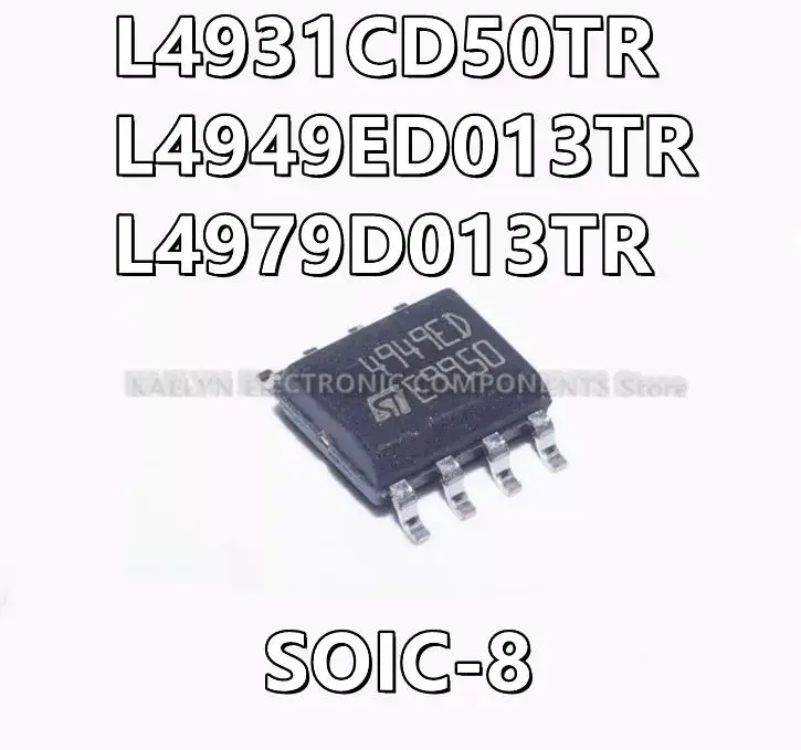 10Pcs/lot L4931CD50TR 4931CD L4949ED013TR 4949ED L4979D013TR 4979D Linear Voltage Regulator IC Positive Fixed 1 Output  8-SOIC