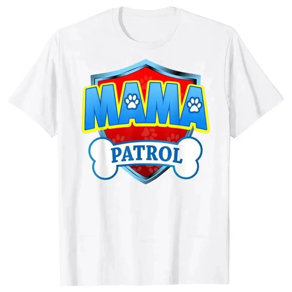 Funny PAPA MAMA Patrol Dog Mom Dad 100% Cotton T Shirts Graphic Streetwear Birthday Gifts Summer T-shirt Mens Womens Clothing