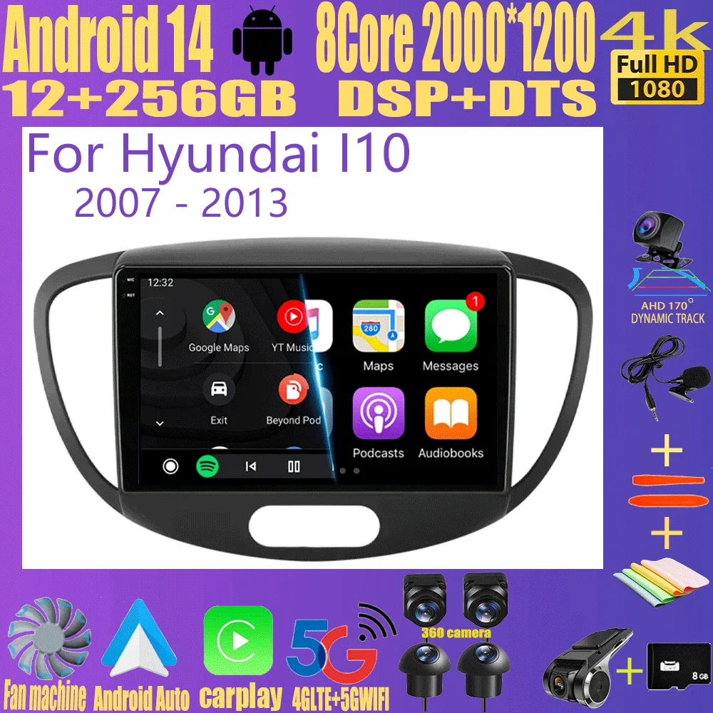 

Android 14 Carplay Auto Car Radio For Hyundai I10 2007 2008 2009 2010 2011 2012 2013 GPS Recorder Multimedia Player 4G+WiFi DSP