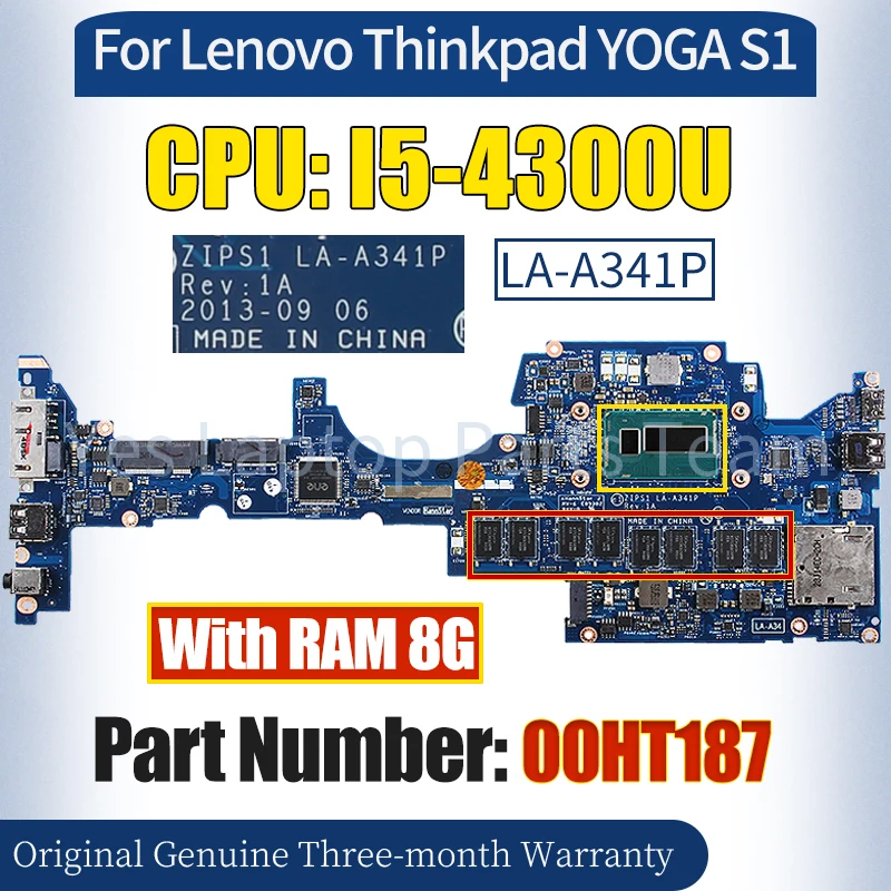 

ZIPS1 LA-A341P For Lenovo ThinkPad YOGA S1 Mainboard 00HT187 I5-4300U RAM 8G 100％ Tested Notebook Motherboard