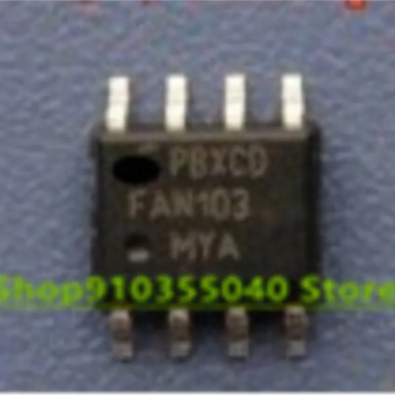 10 Chiếc FAN103MYA FAN103 SOP-8