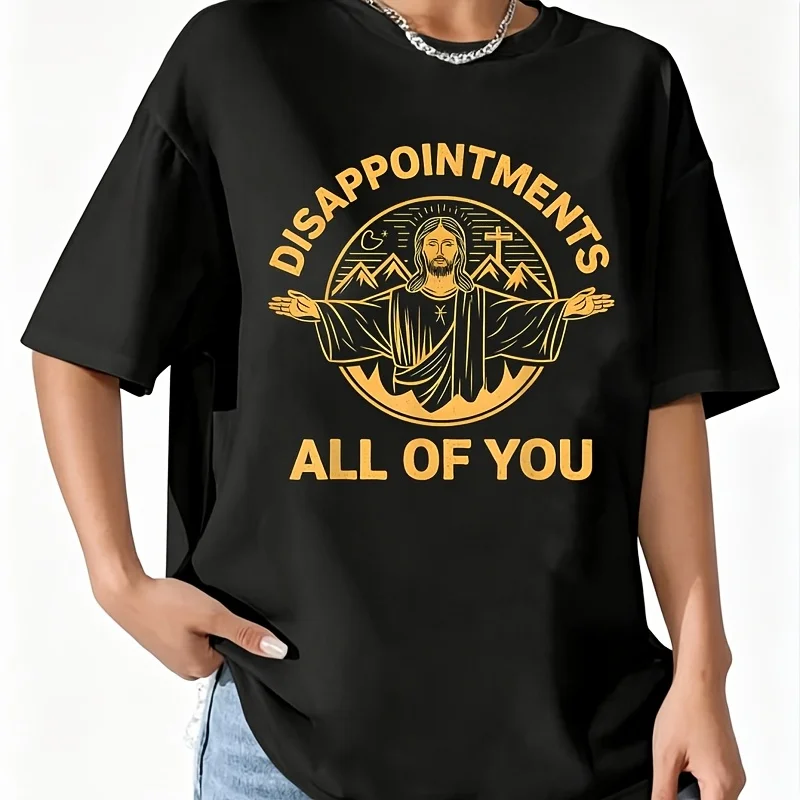 Jesus Christ Disappointments Women's 100% Cotton T-Shirt Fun Print Short Sleeve Top Casual Round Neck Tee S-5Xl