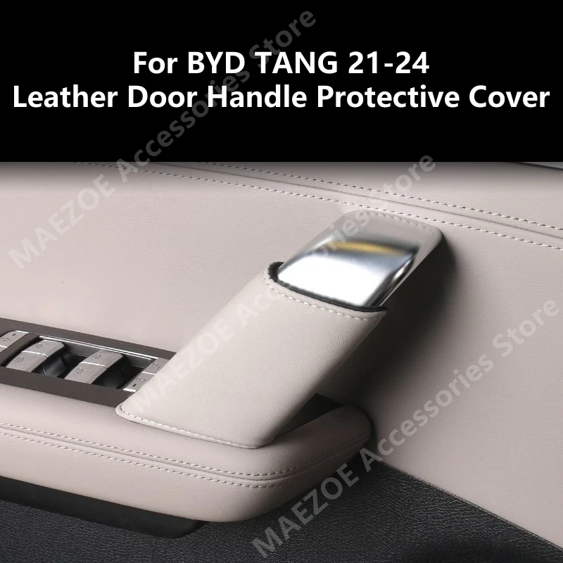 

For BYD TANG 21-24 Leather Door Handle Protective Cover,Car Interior Decoration Modification Accessories Refit