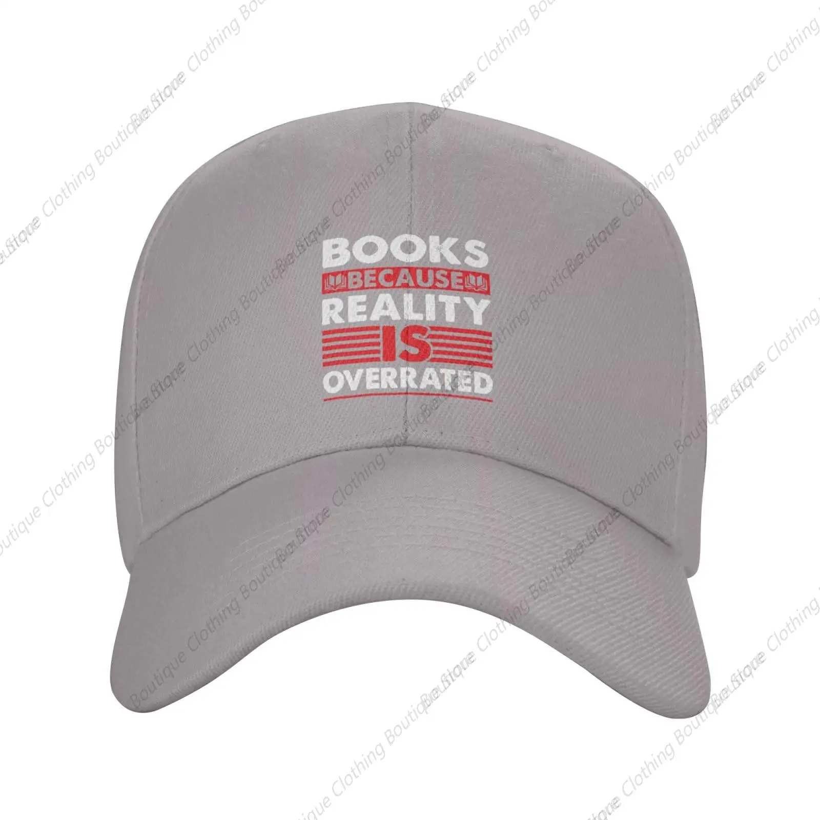 Books Because Reality is Overrated Baseball Cap Women Men Hat Truck Driver Baseball Caps Adjustable Dad Hats Gray