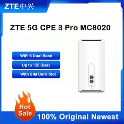 ZTE 5G CPE 3 Pro MC8020 5G 모뎀 CPE 와이파이 6 듀얼 밴드 5400Mbps 무선 라우터, SIM 카드 슬롯 포함, 5G 4G LTE 네트워크 리피터