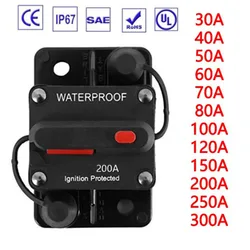 30A-300A AMP Circuit Breaker Fuse Reset Manual Reset Car Boat Manual Power Protect for Audio System Fuse Car 12V-48VDC