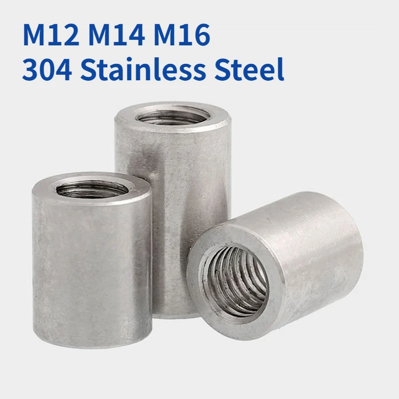 M12 M14 M16 304 Stainless Steel Extend Long Lengthen Round Coupling Nut Connector Joint Sleeve Nut