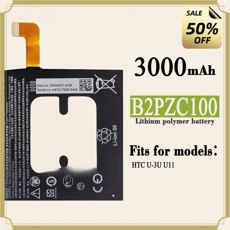 

2026 High-quality Years 3000mAh B2PZC100 Battery For HTC U11 Replacement Li-ion Phone Batteries
