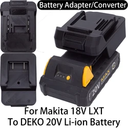 Battery Adapter Converter For Makita 18V LXT Li-ion Tool To DEKO 20V MAX Li-ion Battery Adapter Power Tool Accessory
