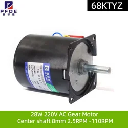 28W 68KTYZ 220VAC Permanent Magnet Synchronous Gear Motor Center shaft 8mm 2.5RPM 5RPM 10RPM 15RPM 20RPM 30RPM 50RPM