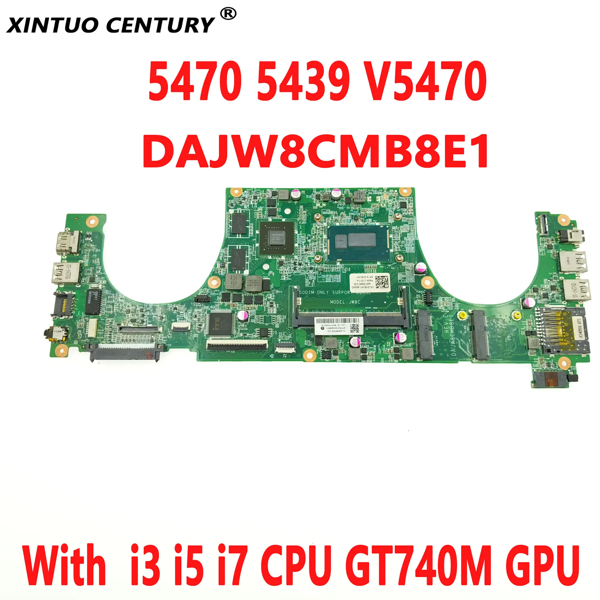 

CN-0Y8VHY Y8VHY for DELL Vostro 5470 5439 V5470 laptop motherboard DAJW8CMB8E1 with i3 i5 i7 CPU GT740M GPU DDR3 100% test work