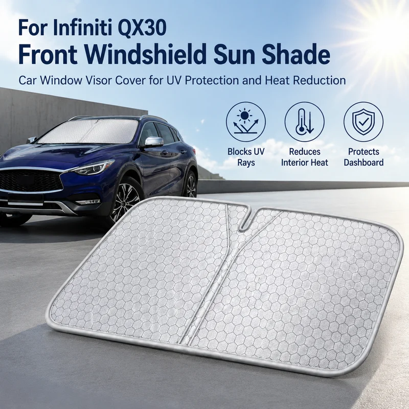 For Infiniti QX30 Front Windshield Sun Shade, Car Window Visor Cover for UV Protection and Heat Reduction