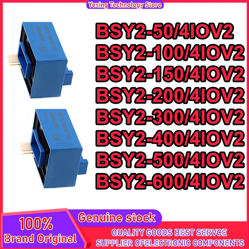 BSY2-50/4IOV2 BSY2-100/4IOV2 BSY2-150/4IOV2 BSY2-200/4IOV2 BSY2-300/4IOV2 BSY2-400/4IOV2 BSY2-500/4IOV2 BSY2-600/4IOV2 New Origi