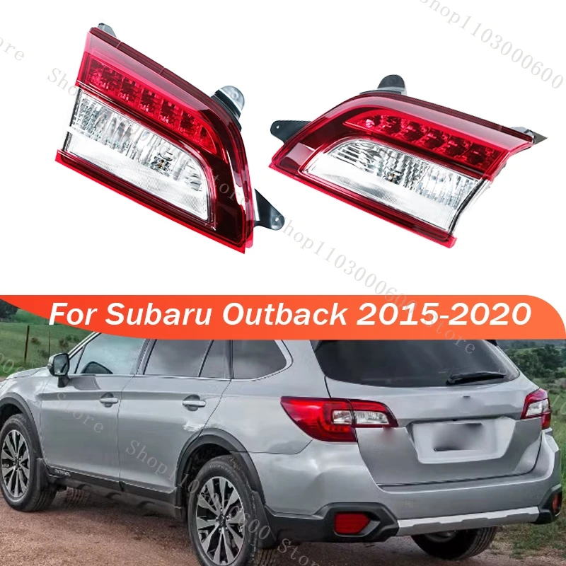 

For Subaru Outback 2015 2016 2017 2018 2019 2020 Rear Tail Light Brake Signal Lamp Inner Tail Lamp Warning Light