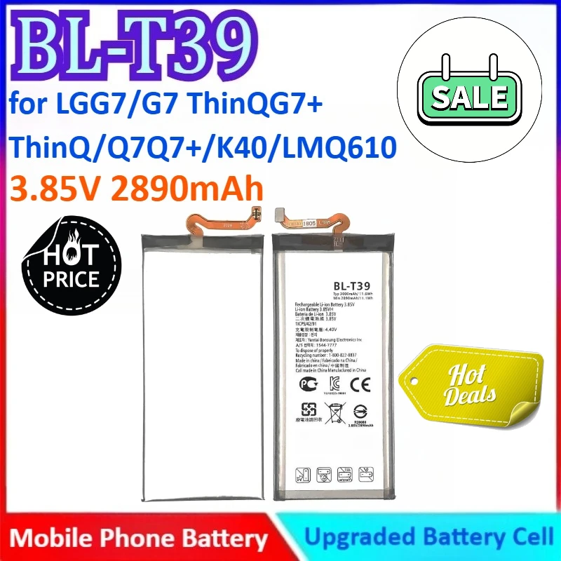 

New 2890mAh 3.85V BL-T39 General-purpose Mobile Phone Lipo Battery for LG G7/G7 ThinQ/G7+ ThinQ/Q7/Q7+/K40/LMQ610/LMQ850/LM-G710