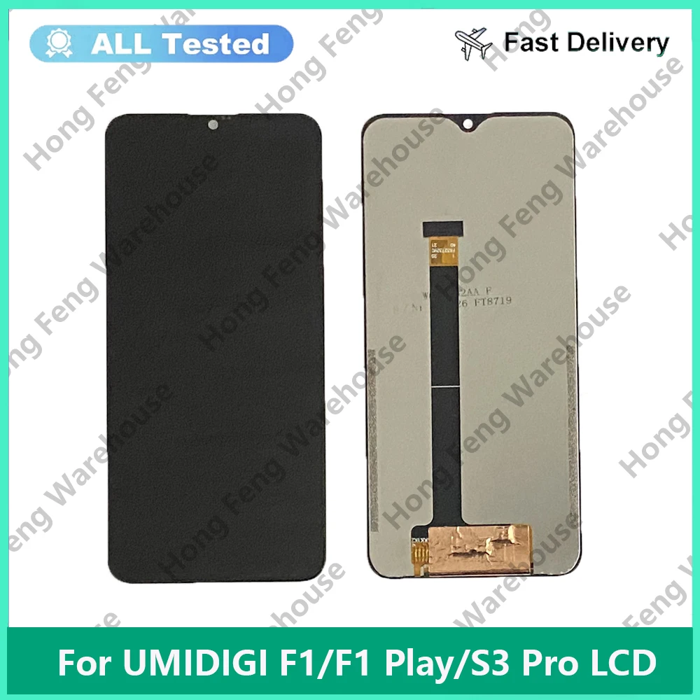 

100% Tested For UMIDIGI F1 LCD Display Touch Screen 6.3 inch LCD Digitizer Display For UMIDIGI F1 Play S3 Pro lcd DIsplay Screen