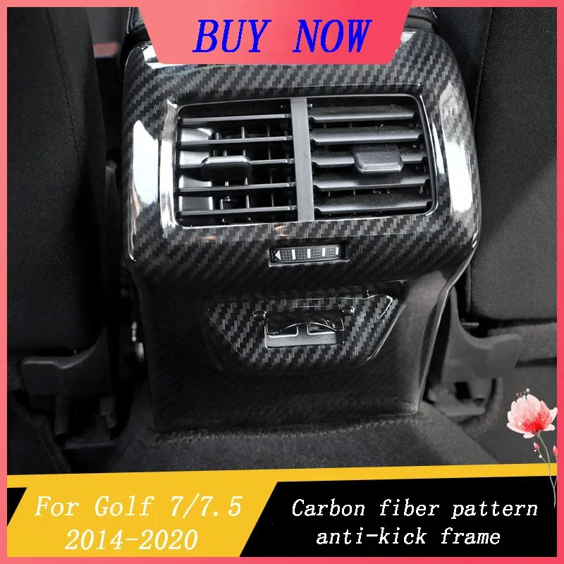 For Golf 7/ golf 7.5 2014-2020 Carbon fiber interior modified armrest box rear air outlet panel anti-kick frame car Accessories