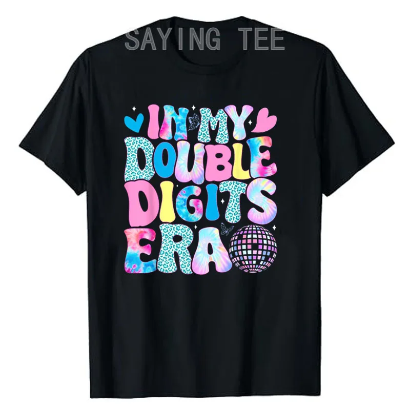 

In My Double Digits Era Retro 10 Year Old 10th Birthday Girl T-Shirt Fashion 10th Birthday Version Colorful Tees Daughter Gifts