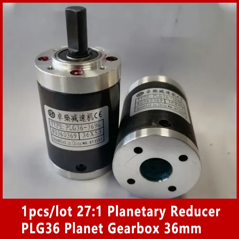 

1pcs/lot 27:1 Planetary Reducer PLG36 Planet Gearbox 36mm Diameter Gear Round Flange Square Flange Input Diameter 3.175mm