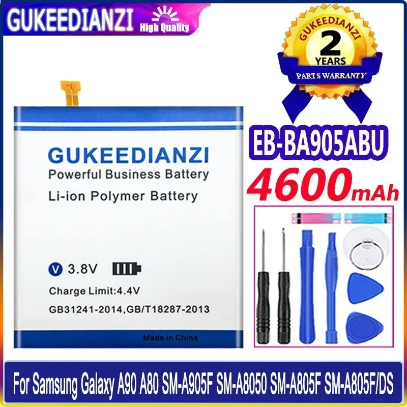 GUKEEDIANZI EB-BA905ABU 4600 мАч Аккумулятор для Samsung Galaxy A90 A80 SM-A905F SM-A8050 SM-A805F SM-A805F/DS Аккумуляторы + номер трека.