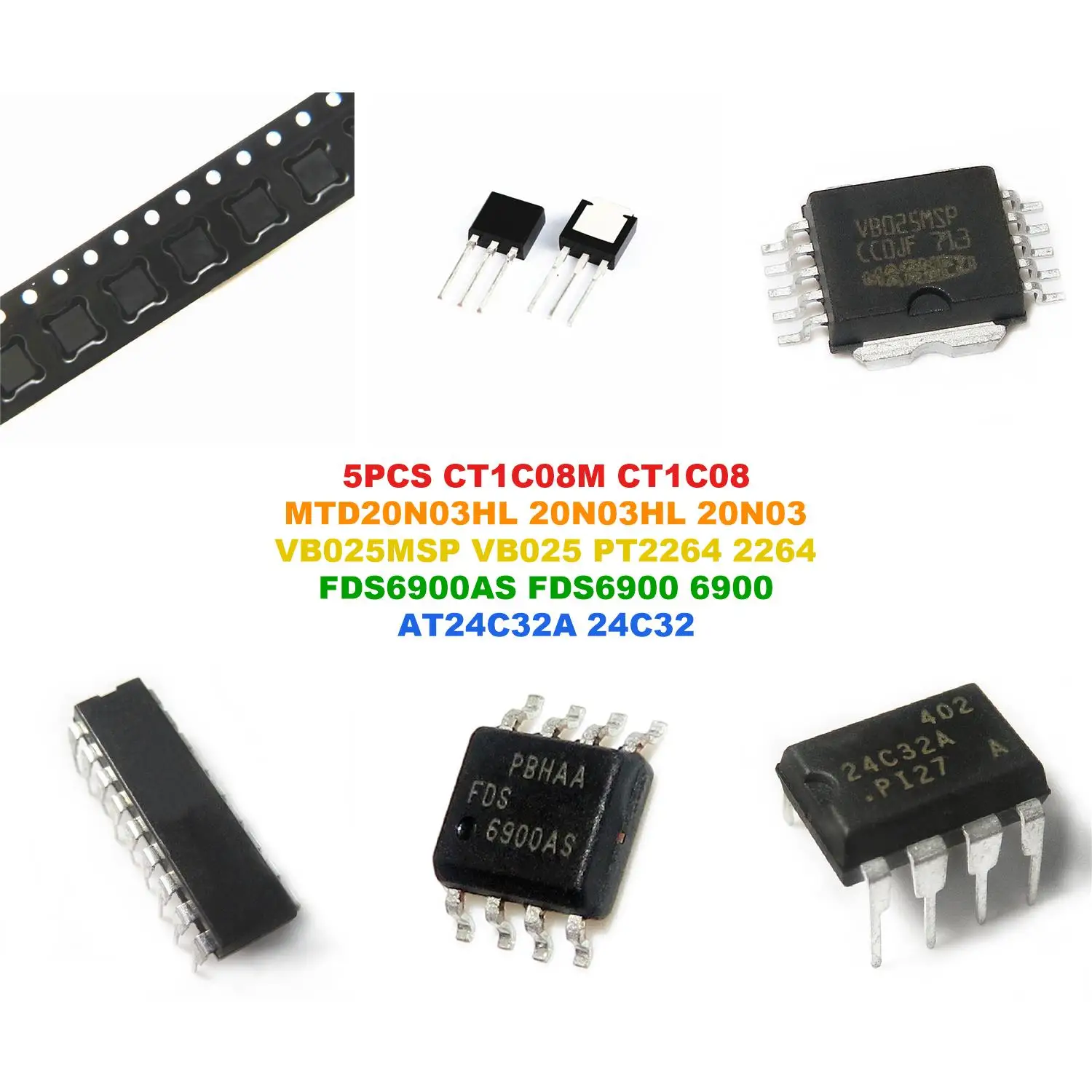 CT1C08M CT1C08 MTD20N03HL 20N03HL 20N03 VB025MSP VB025 PT2264 2264 FDS6900AS FDS6900 6900 AT24C32A 24C32