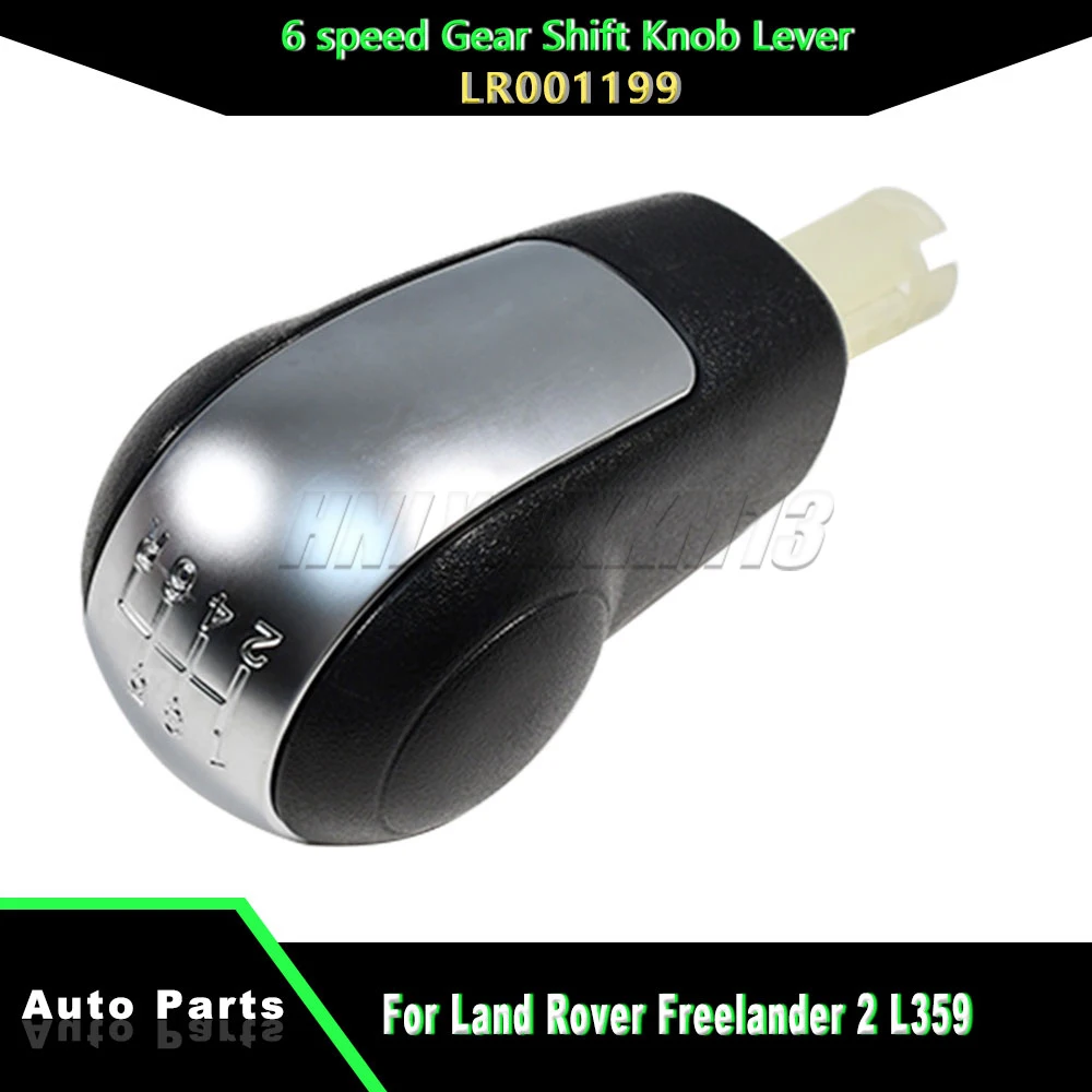 

Car Manual Transmission Handle LR001199 For Land Rover Freelander 2 L359 Car Gear Shift Knob Lever Car Accessories