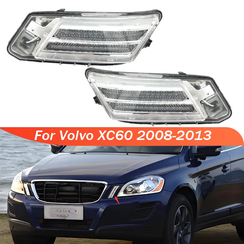 

For car front bumper turn signal Daytime running light turn signal Volvo XC60 2009-2013