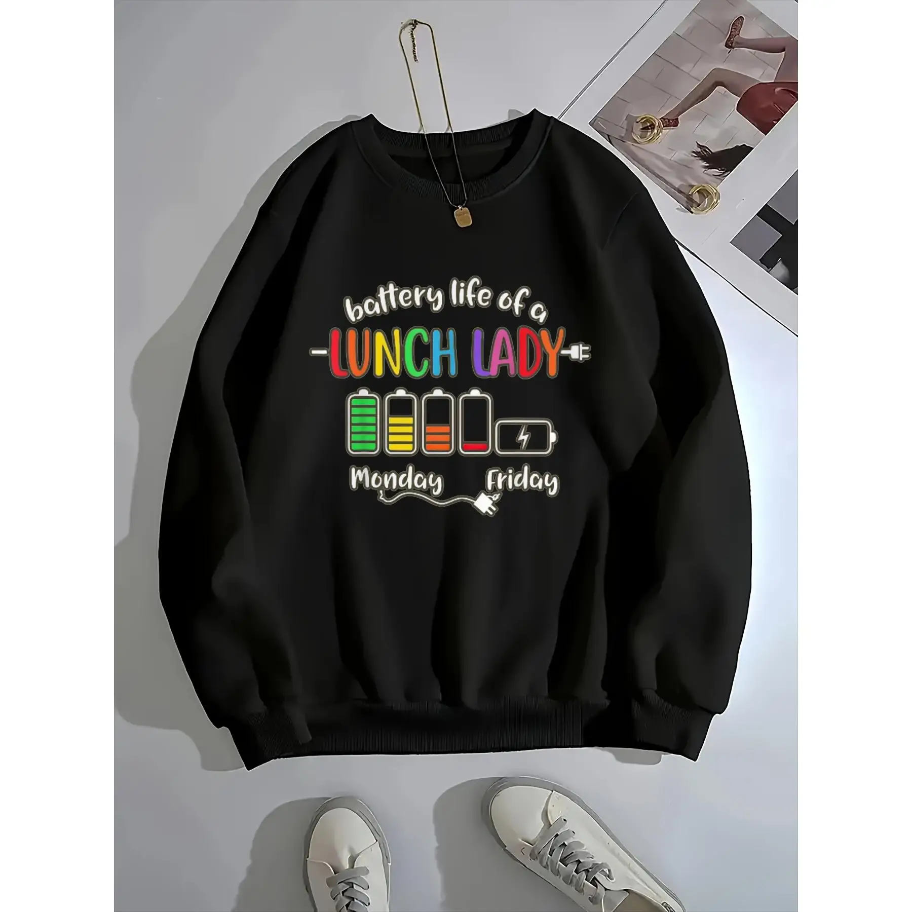 

Lunch Lady Battery Life Sweatshirt, Funny Teacher Appreciation Gift, Women's Cozy School Staff Pullover